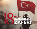 18 Mart Çanakkale Zaferi'nin 111. yıl dönümü!
