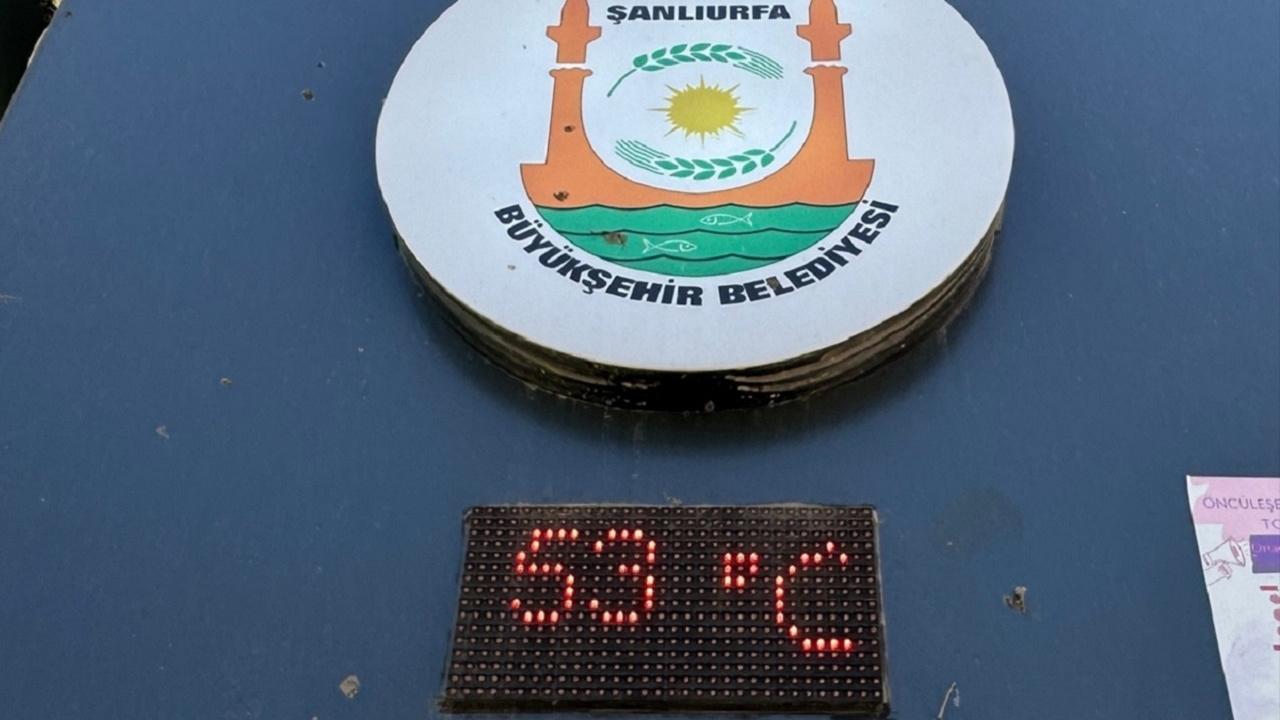 Şanlıurfa'da termometreler kırmızıya döndü! Sıcaklık 53 dereceye çıktı