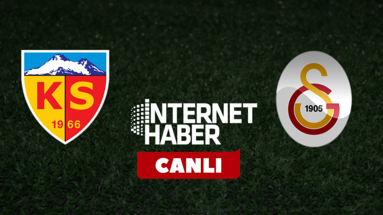 Kayserispor - Galatasaray / Canlı anlatım
