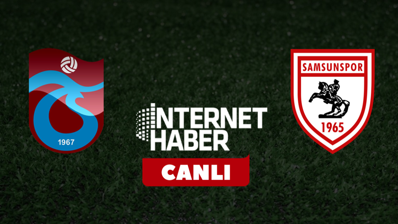 Trabzonspor - Samsunspor / Canlı anlatım