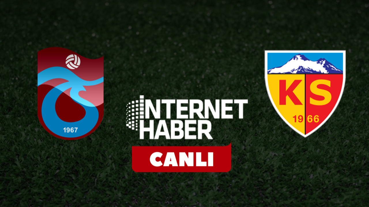 Trabzonspor - Kayserispor / Canlı anlatım