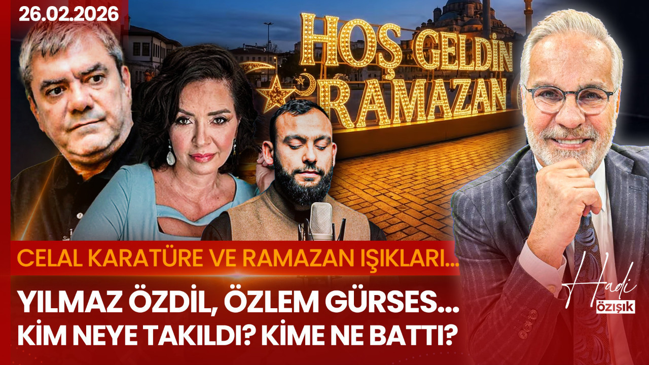 Ramazan ışıkları, bir ilahi ve bin tartışma! Bir yanda Celal Karatüre diğer yanda Özlem Gürses, Yılmaz Özdil ve diğerleri...