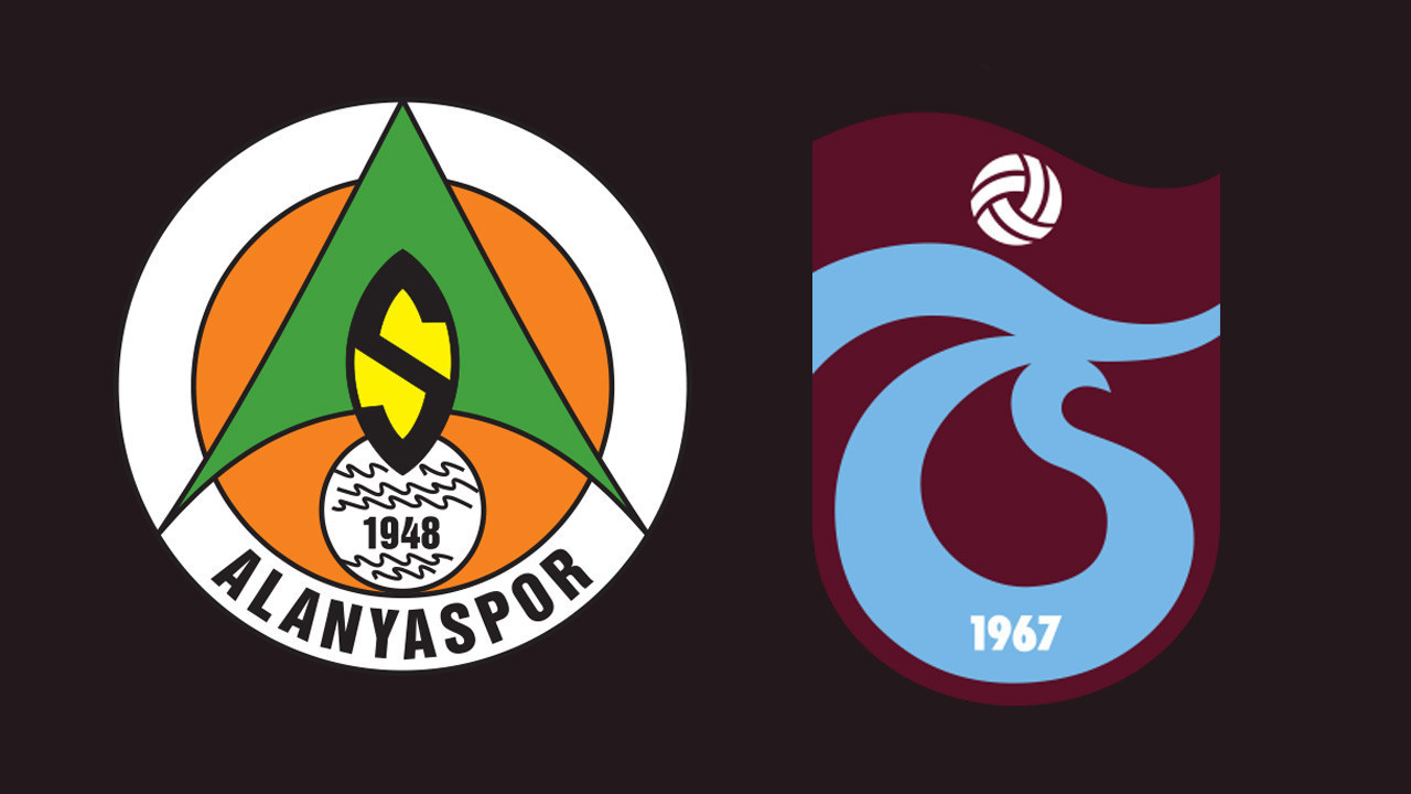 Alanyaspor-Trabzonspor maçının ilk 11'leri belli oldu