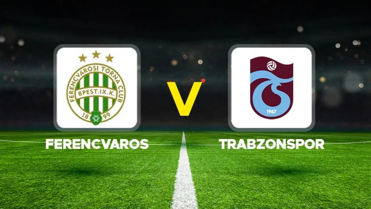 Ferencvaros - Trabzonspor / Canlı anlatım