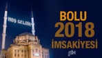 Bolu İmsakiye 2018 Diyanet sahur imsak vakti iftar saatleri