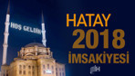 Hatay İmsakiye 2018 Diyanet sahur imsak vakti iftar saatleri