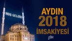 Aydın İmsakiye 2018 Diyanet sahur imsak vakti iftar saatleri
