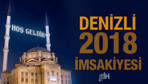 Denizli İmsakiye 2018 Diyanet sahur imsak vakti iftar saatleri