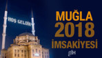 Muğla İmsakiye 2018 Diyanet sahur imsak vakti iftar saatleri