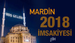 Mardin İmsakiye 2018 Diyanet sahur imsak vakti iftar saatleri