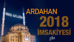 Ardahan İmsakiye 2018 Diyanet sahur imsak vakti iftar saatleri