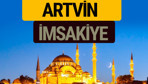 Artvin İmsakiye 2018 iftar sahur imsak vakti ezan saati
