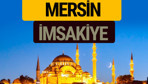 Mersin İmsakiye 2018 iftar sahur imsak vakti ezan saati