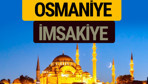 Osmaniye İmsakiye 2018 iftar sahur imsak vakti ezan saati