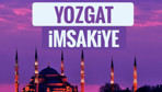 2018 İmsakiye Yozgat- Sahur imsak vakti iftar ezan saatleri