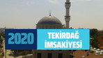 Tekirdağ imsakiye 2020 diyanet sahur vakti imsak iftar saati
