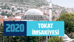 Tokat imsakiye sahur vakti! Tokat Ramazan imsakiyesi iftar imsak saati
