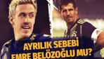 Max Kruse Fenerbahçe'den Emre Belözoğlu yüzünden mi ayrıldı?