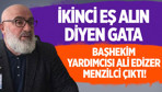 İkinci eş alın diyen GATA Başhekim Yardımcısı Ali Edizer menzilci çıktı!