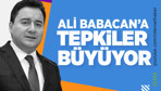 Ali Babacan'a tepkiler büyüyor!