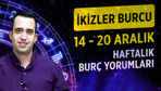 14-20 Aralık haftası İkizler burcu yorumu o güne dikkat!