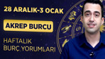 Akrep burcu 28 Aralık-3 Ocak haftalık burç yorumları bazı haberler sizi bekliyor!
