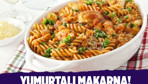 Yumurtalı makarna nasıl yapılır zamanı olmayanlara birebir!