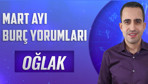 Oğlak burcu Mart 2021 aylık burç yorumları zihniniz çok yoğun!