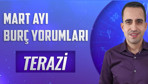Terazi burcu Mart 2021 aylık burç yorumları odağınız ikili ilişkilerde!