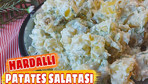 Hardallı yoğurtlu patates salatası nasıl yapılır alışılmışın dışında bir lezzet!