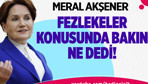 Meral Akşener'in fezleke kararı ve Cumhuriyet Gazetesi'nin ilginç manşeti!