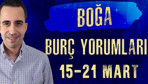 Boğa burcu 15-21 Mart haftalık burç yorumları odağınız finansal konular!