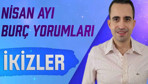 İkizler burcu Nisan 2021 aylık burç yorumları kariyer konuları gündemde!