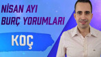 Koç burcu Nisan 2021 aylık burç yorumları bu ay parlıyacaksınız!