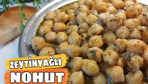 Zeytinyağlı nohut nasıl yapılır enfes lezzet!