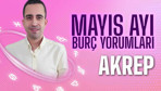Mayıs Akrep aylık burç yorumları 2021 odağınız ikili ilişkilerde!