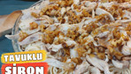 Tavuklu siron nasıl yapılır? İşte leziz mi leziz siron tarifi...