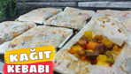 Kurbanlık etle kağıt kebabı nasıl yapılır şahane lezzet!