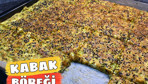 Kabak böreği nasıl yapılır vazgeçilmeziniz olacak!