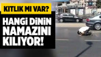 Sen hangi dinin namazını kılıyorsun!
