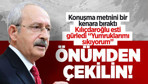 Kemal Kılıçdaroğlu: Ya bana katılın ya yolumdan çekilin!