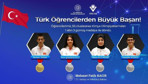 Türk öğrenciler iki büyük olimpiyattan madalyalarla döndü!
