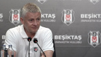 Beşiktaş Teknik Direktörü Ole Gunnar Solskjaer: Daha iyi savunma yapmalıydık