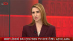 MHP Lideri Devlet Bahçeli’den tv100’e özel açıklama: Programınızı takip ediyorum