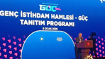 GÜÇ Programı tanıtıldı: 3 milyon gence istihdam hedefi