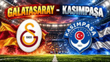 Süper Lig'de milli ara sona erdi, gözler RAMS Park'ta! Galatasaray Kasımpaşa maçı ne zaman, saat kaçta ve hakemi kim?