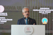 Bakan Uraloğlu: Çukurova Uluslararası Havalimanı 1 yılda 5,1 milyon yolcuya hizmet verdi