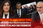 Özgür Özel eleştirisi: “Özlem Çerçioğlu meselesi bağırarak kapanmaz”