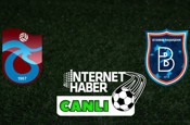 Trabzonspor - Başakşehir / Canlı anlatım