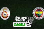 Galatasaray - Fenerbahçe / Canlı anlatım